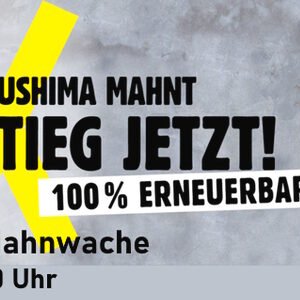 Mahnwache-Atomausstieg-LG-11-03-2023_Grafik-Anti-Atom-Fruehling-2-850x300